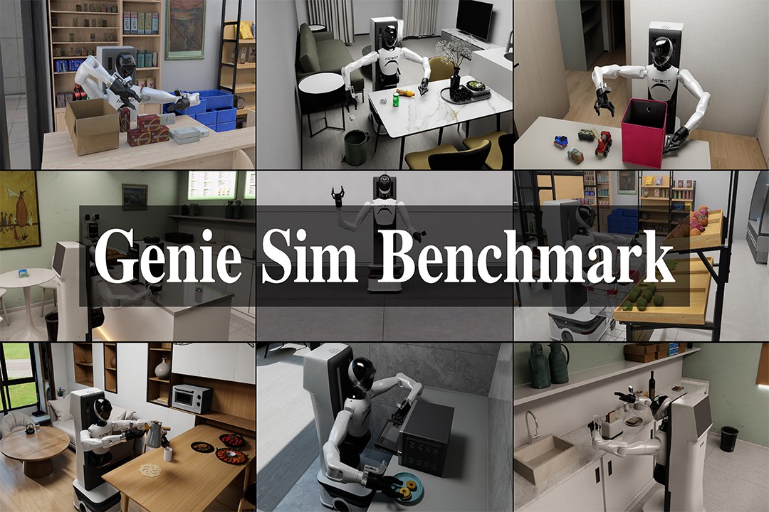 再掀开源浪潮！人生就是博机器人发布并开源仿真评测工具Genie Sim Benchma...